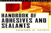 Handbook of Adhesives and of Adhesives and : Handbook of Adhesives and Sealants. 2 Chapter One 1.2 Fundamentals of Adhesives and Sealants 1.2.1 Importance of adhesives and sealants