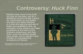 Controversy:  Huck Finn