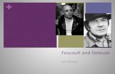 Foucault and  Deleuze