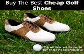 Cheap Golf Shoes Keep Your Style For Long!