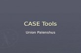 CASE Tools Union Palenshus. In the early days â– Software engineering tools consisted solely of translators, compilers, assemblers, linkers, loaders,
