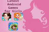 Latest Android Games for Girls